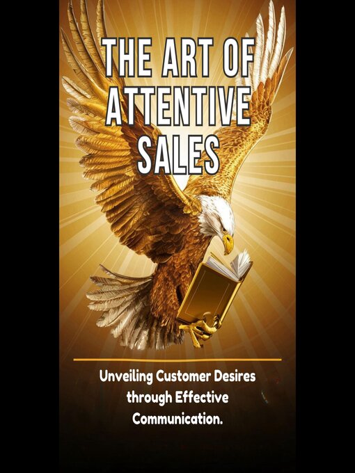 Title details for The Art of Attentive Sales by Rosalie Lam - Wait list